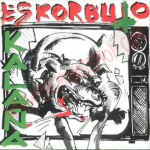 CD Eskorbuto - kalaña