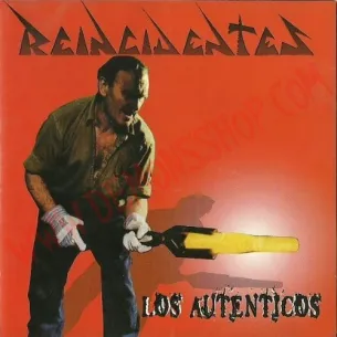 CD Reincidentes - los autenticos