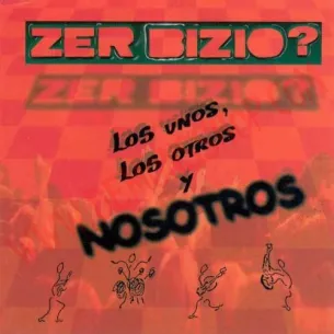 CD Zer bizio - los unos los otros y nosotros