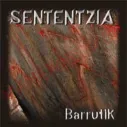 CD Sententziak - Barrutik