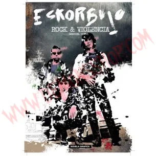 Libro Eskorbuto - Rock y Violencia La Novela Gráfica