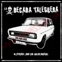 Vinilo LP La Decada Taleguera - Numero uno en gasolineras