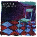 CD Cicatriz - Colgado por ti