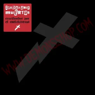 CD Lendakaris Muertos - Crucificados por el antisistema