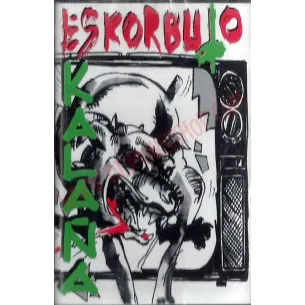 Cassette Eskorbuto - Kalaña
