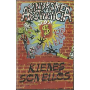 Cassette Sindrome de abstinencia - Kienes son ellos
