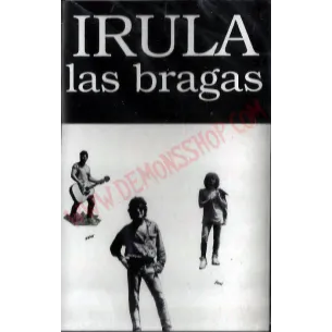 Cassette Irula - Las Bragas