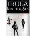 Cassette Irula - Las Bragas