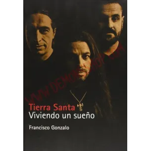 Libro Tierra Santa - Viviendo un sueño