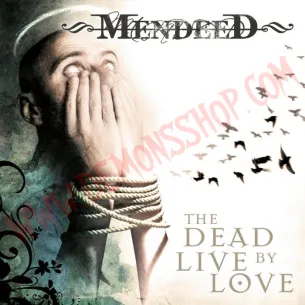 CD Mendeed - The dead live by love