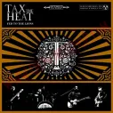 CD Tax The Heat - Fed to the lions