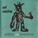 CD Niños con Bombas - El niño