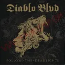 Vinilo LP Diablo BLVD - Follow the deadlights