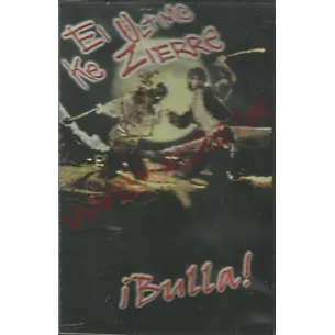 Cassette El ultimo ke zierre - ¡Bulla!