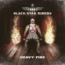 CD Black Star Riders - Heavy fire