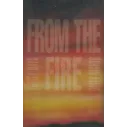 Cassette From The Fire - Thirty Days and Dirty Nights