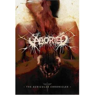 DVD Aborted - The auricular chronicles (Live)