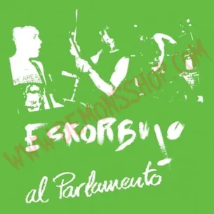 Vinilo LP Eskorbuto - Al Parlamento