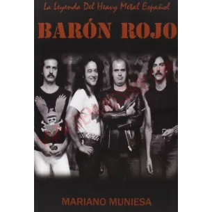 Libro Baron Rojo. La Leyenda Del Heavy Metal Español