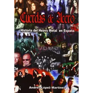 Libro Cuerdas de acero - historia del heavy en España
