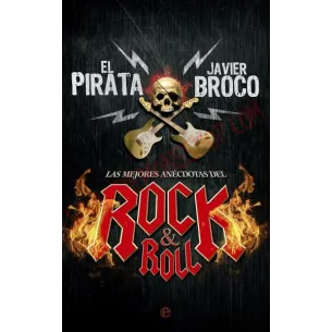 Libro Las Mejores Anécdotas Del Rock & Roll (Fuera de colección)