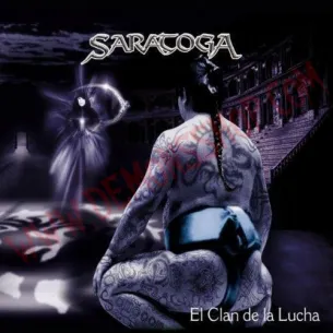 CD Saratoga - El clan de la lucha