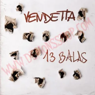 CD Vendetta - 13 Balas