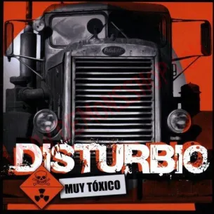 CD Disturbio - Muy Toxico