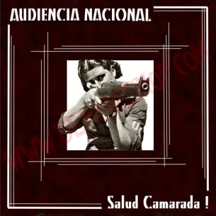 Vinilo LP Audiencia Nacional - Salud Camarada!