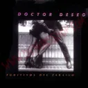 CD Doctor Deseo - Fugitivos Del Paraiso