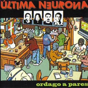 CD Ultima Neurona - Ordago a pares