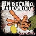 CD Undecimo Mandamiento - Mas fuego