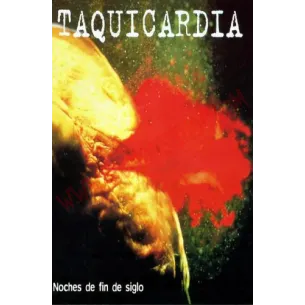Cassette Taquicardia - Noches De Fin De Siglo