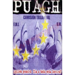 Cassette Puagh - ¿Quien Pondra Fin A Esta Locura?