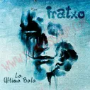 CD Iratxo - La Ultima Bala
