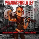 CD Penadas por la Ley - Malos Tiempos para la Libertad