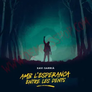 CD Xavi Sarriá - Amb l´esperança entre les dents