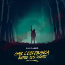 CD Xavi Sarriá - Amb l´esperança entre les dents