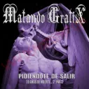CD Matando Gratix - Pidiéndote de salir