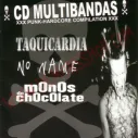 CD Multibandas - Taquicardia - No name - Monos de chocolate