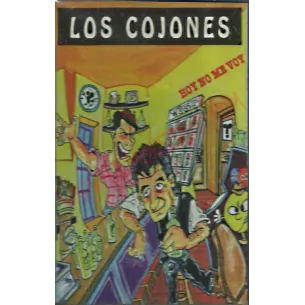 Cassette Los Cojones - Hoy no me voy