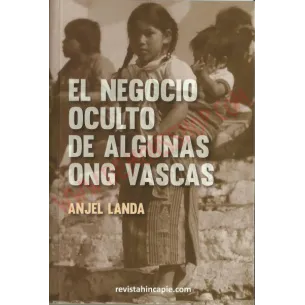 Libro El negocio oculto de algunas ONG Vascas