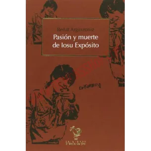 Libro Pasión Y Muerte De Iosu Expósito