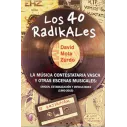 Libro LOS 40 RADIKALES. La música contestataria vasca y otras escenas musicales