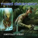 CD Third Dim3nsion ‎– Conspiracy Theory
