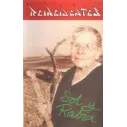 Cassette Reincidentes - Sol y rabia