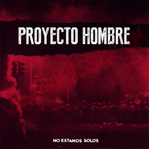 CD Proyecto Hombre - No estamos solos