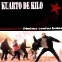 CD Kuarto De Kilo ‎– Piedras Contra Balas