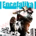 CD Encefalika F.M. - El Golpe