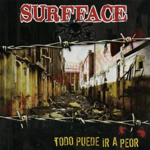 CD Surfface - Todo Puede Ir A Peor